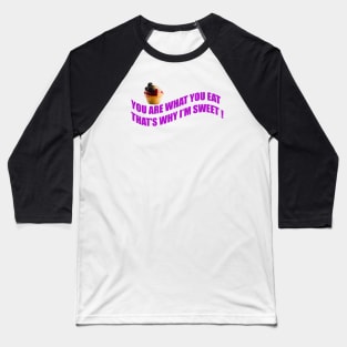 I'm Sweet Baseball T-Shirt